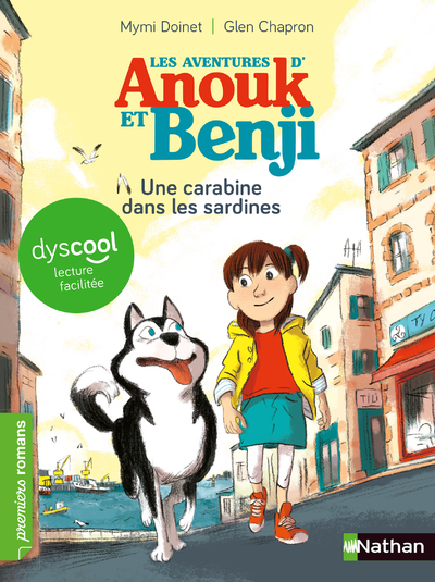 Les Aventures d’Anouk et Benji : Une carabine dans les sardines ! – Dyscool