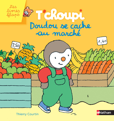 T’choupi Doudou se cache au marché