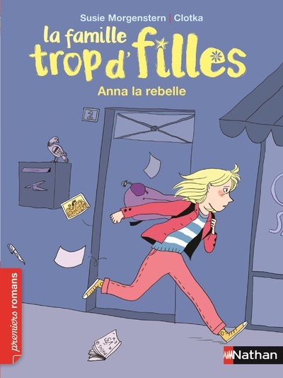 Famille trop d’filles: Anna la rebelle