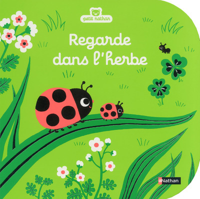Regarde dans l’herbe