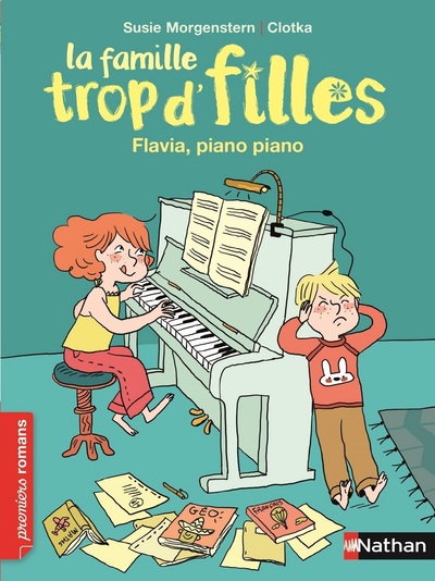 Famille trop d’filles: Flavia, piano, piano