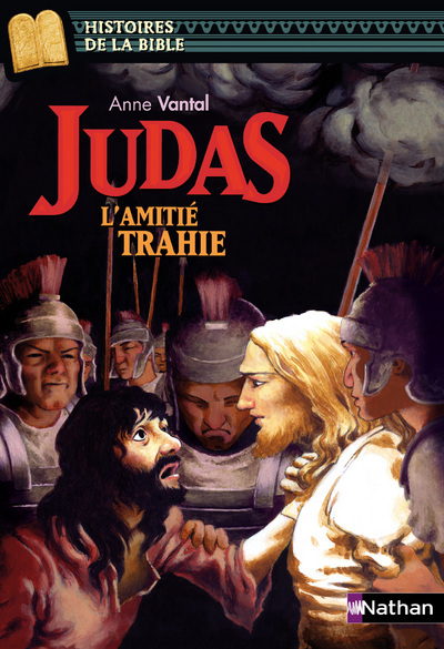Judas, l’amitié trahie
