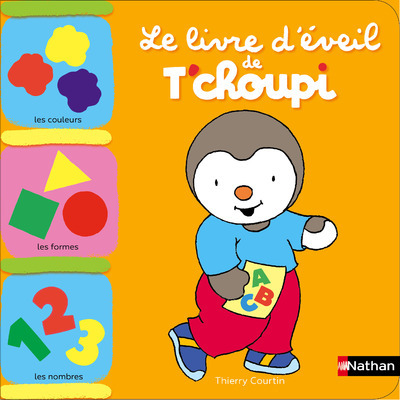 Le livre d’éveil de T’choupi