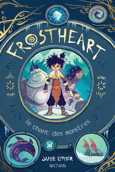 Frostheart – tome 1 Le chant des monstres