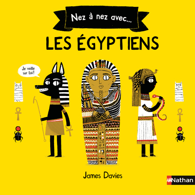 Nez à nez avec… Les Egyptiens