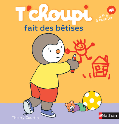 T’choupi fait des bêtises