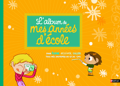 L’ALBUM DE MES ANNEES D’ECOLE
