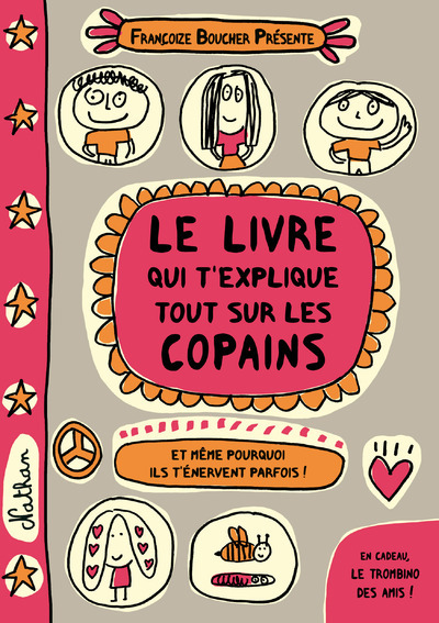 Le livre qui t’explique tout sur les copains