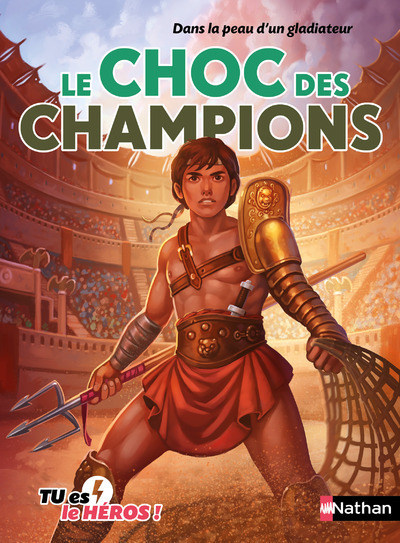 Dans la peau d’un gladiateur: Le Choc des champions