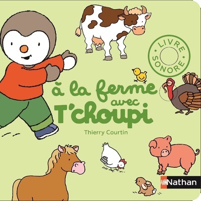 A la ferme avec T’Choupi