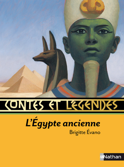 Contes et légendes:L’Égypte ancienne