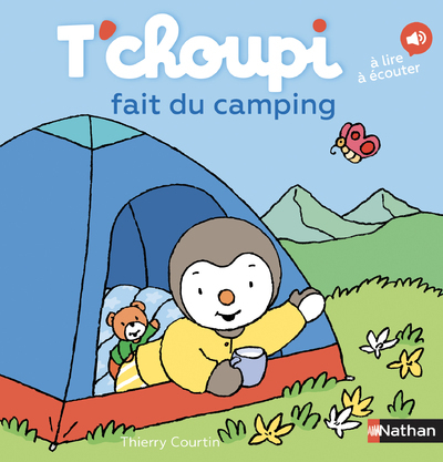 T’choupi fait du camping