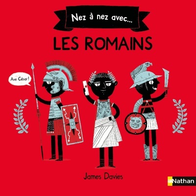 Nez à Nez avec… Les Romains