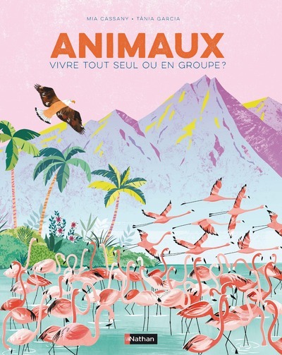 Animaux:Vivre tout seul ou en groupe ?