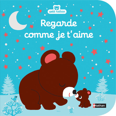 Regarde comme je t’aime