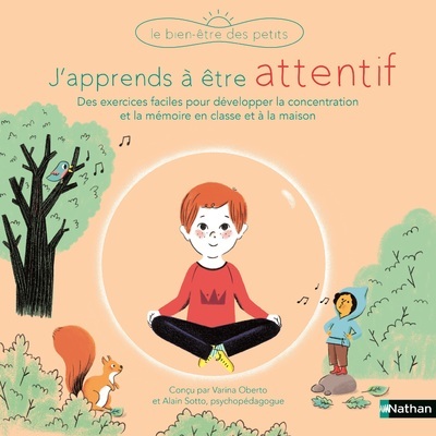 J’apprends à être attentif