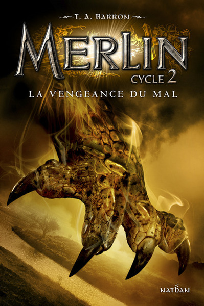 Merlin-Cycle 2 T2 – La vengeance du mal