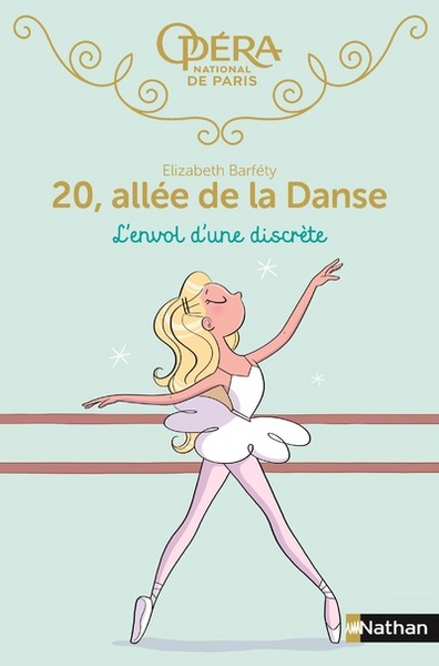 20 allée de la Danse – tome 5 L’envol d’une discrète
