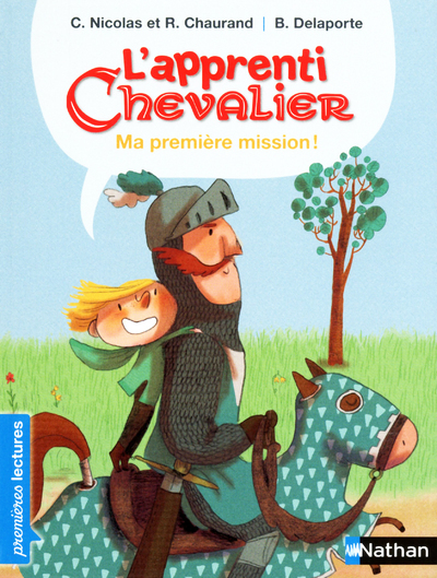 L’apprenti chevalier: Ma première mission !