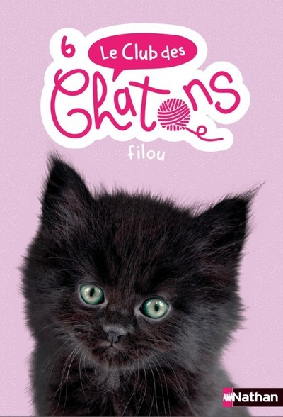 Le club des chatons – numéro 6 Filou