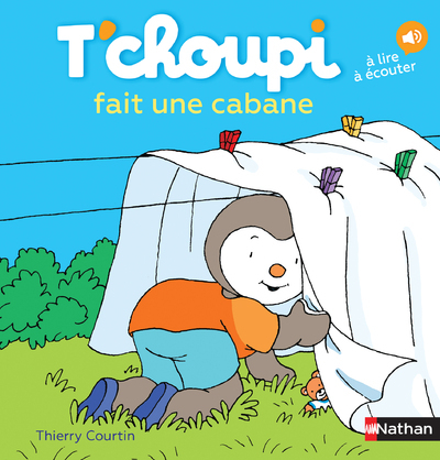 T’choupi fait une cabane