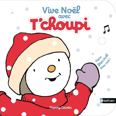 Vive Noël avec T’choupi