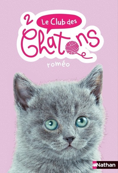Le club des chatons – numéro 2 Roméo