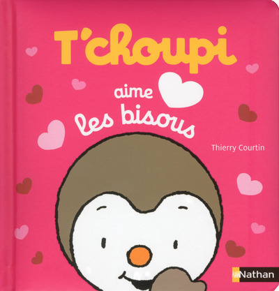 T’choupi aime les bisous