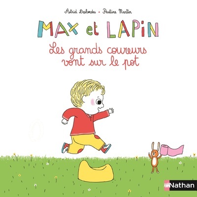 Max et Lapins – tome 2 Les grands coureurs vont sur le pot