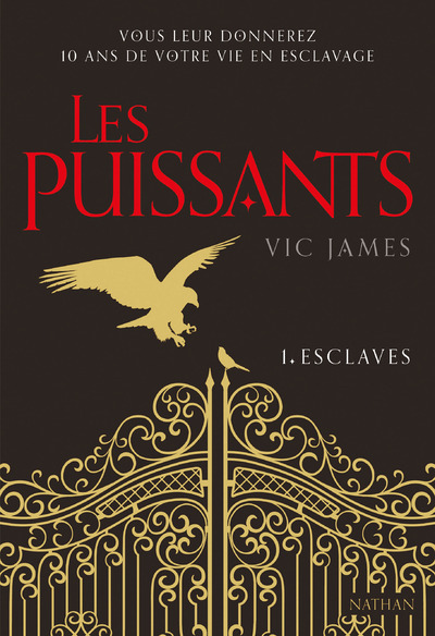 Les Puissants – tome 1 Esclaves