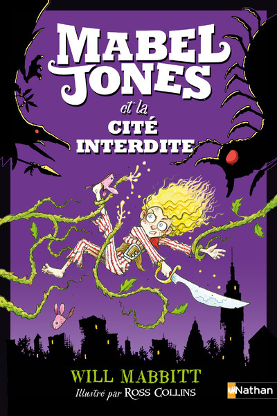 Mabel Jones – tome 2 et la cité interdite