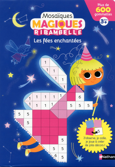 Les fées enchantées – Mosaïques magiques Ribambelle