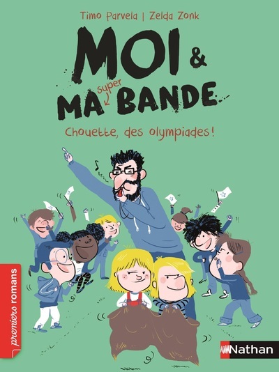 Moi & ma super bande – Chouette, des olympiades !