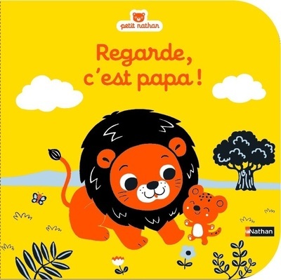 Regarde, c’est papa !