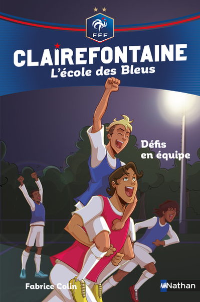 Clairefontaine Ecole des Bleus FFF 4 – Défis en équipe