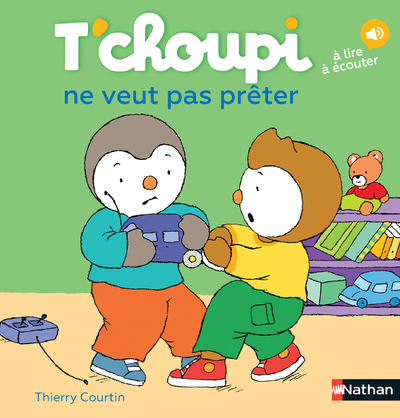 T’choupi ne veut pas prêter