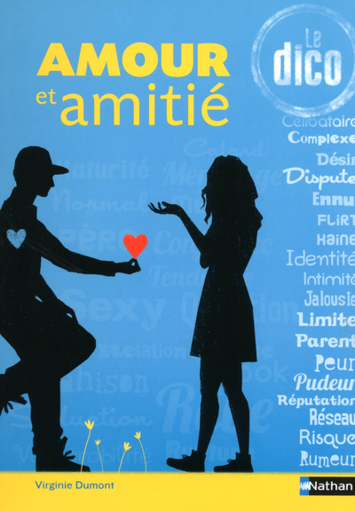 Amour et amitié – Le Dico