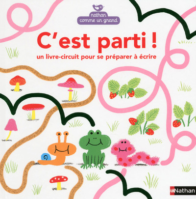 C’est parti ! Un livre-circuit pour se préparer à écrire