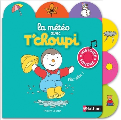 La météo avec T’Choupi
