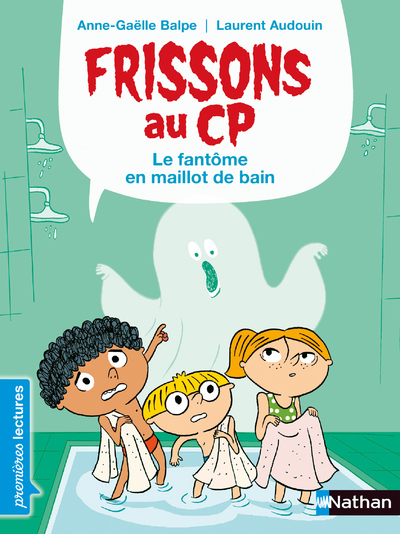 Frissons au CP : Le fantôme en maillot de bain