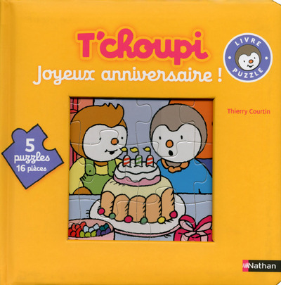 Le Livre-puzzle de T’choupi: Joyeux anniversaire !