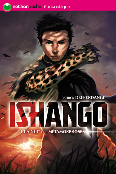 ISHANGO T1 LA NUIT DES METAMORPHOSES – NATHAN POCHE FANTASTIQUE