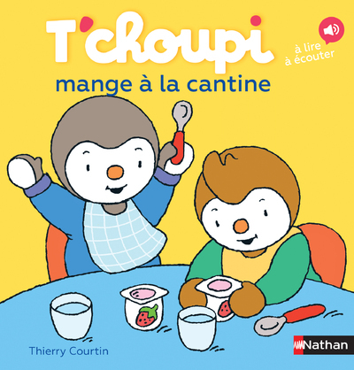 T’choupi mange à la cantine