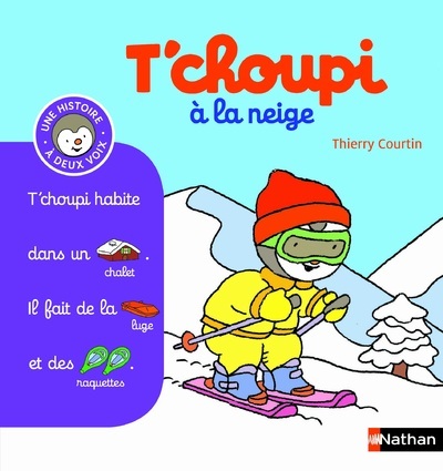 T’choupi à la neige