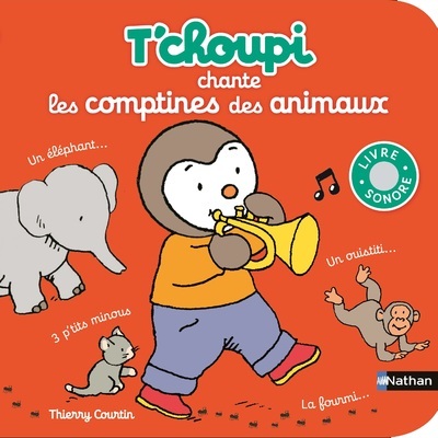 T’choupi:chante les comptines des animaux