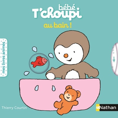 Bébé T’choupi : Au bain