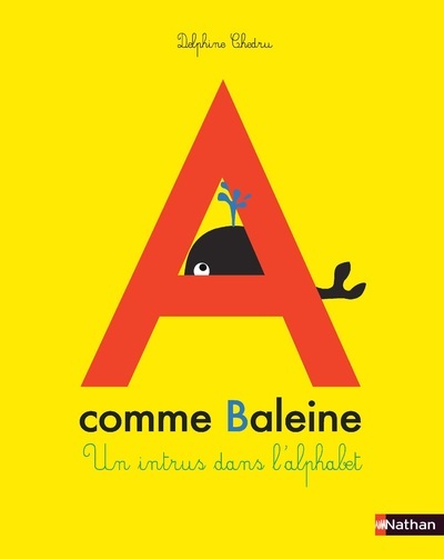 A comme baleine – Un intrus dans l’alphabet