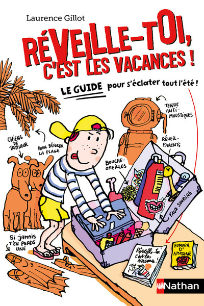 Reveille-toi, c’est les vacances !