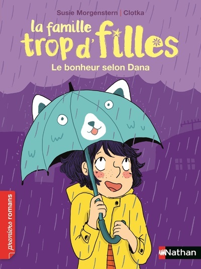 La famille trop d’filles Le bonheur selon Dana