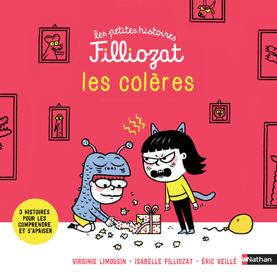 Les petites histoires Filliozat – Les colères